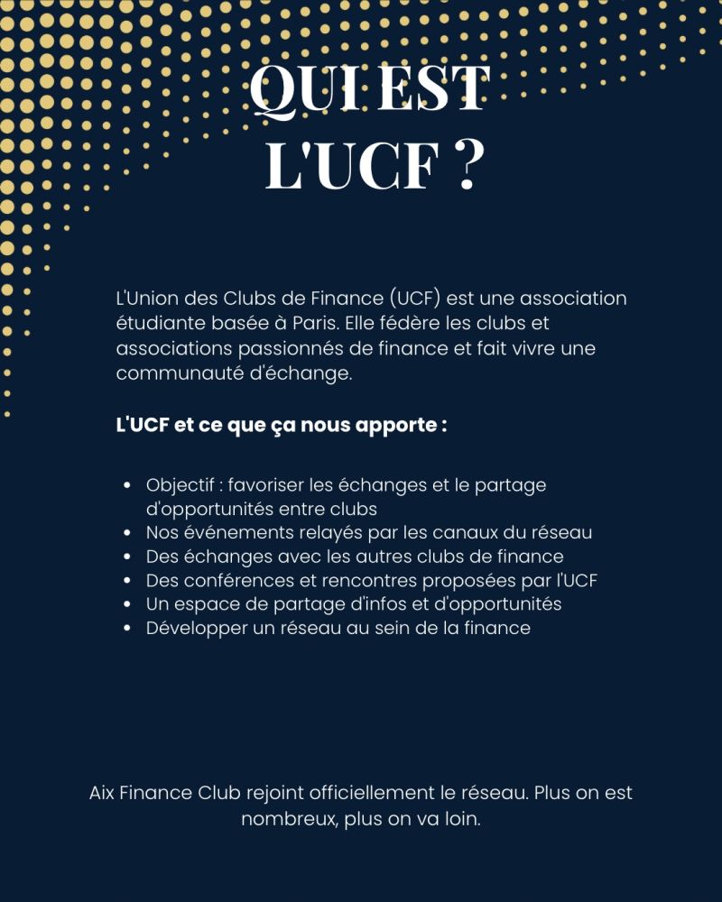 NOUVEAU PARTENARIAT : l’Aix Finance Club rejoint l’UCF ! - Slide 2